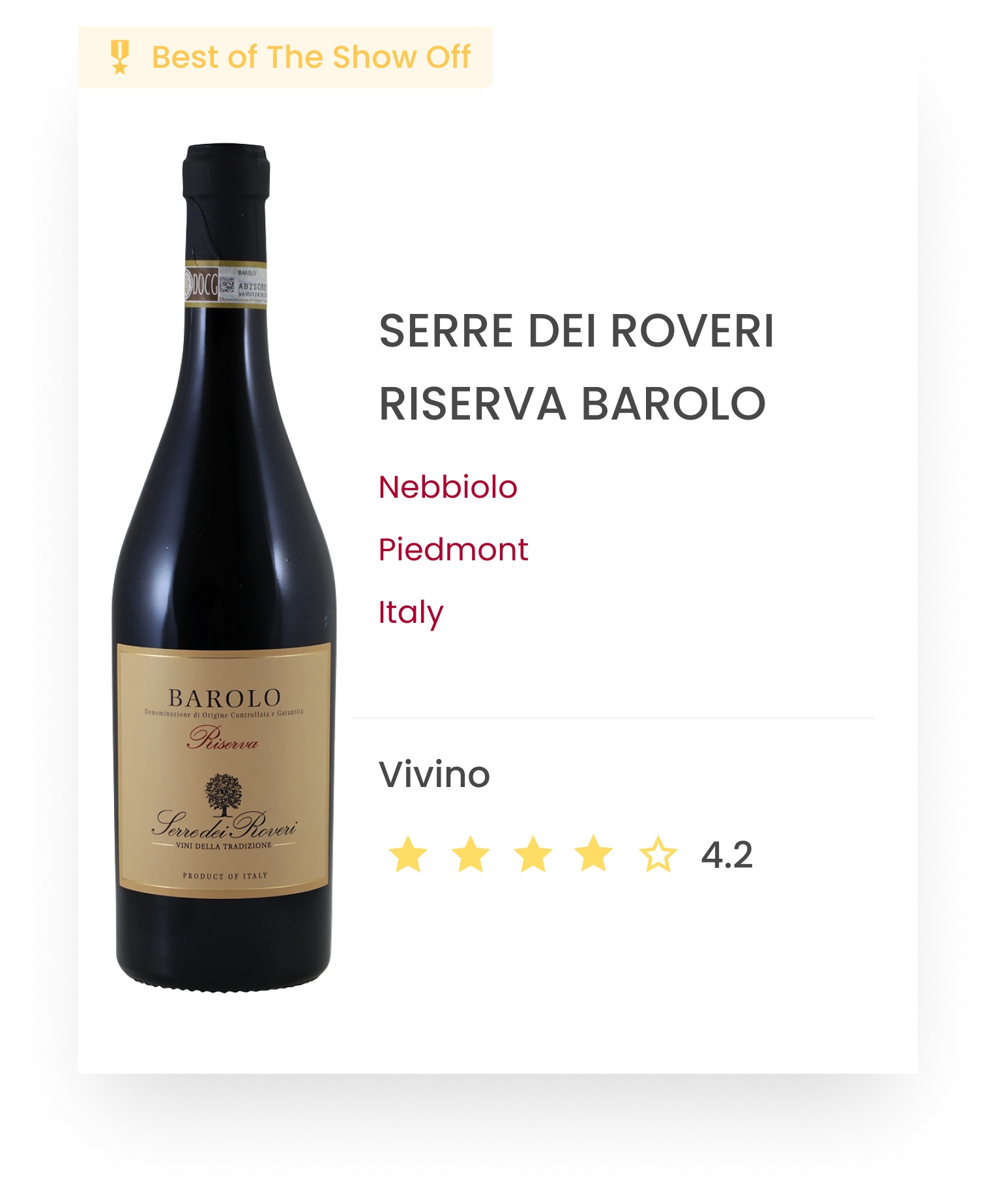 The_Show-Off_Serre_dei_Roveri_Riserva_Barolo_Piedmont_Italy_